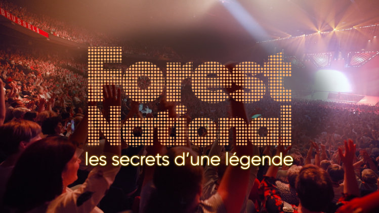 Forest National, les secrets d'une légende