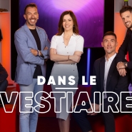 Dans le vestiaire ! : Emission 21