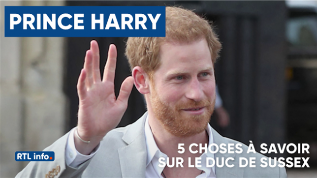 Prince Harry: 5 choses à savoir sur le duc de Sussex