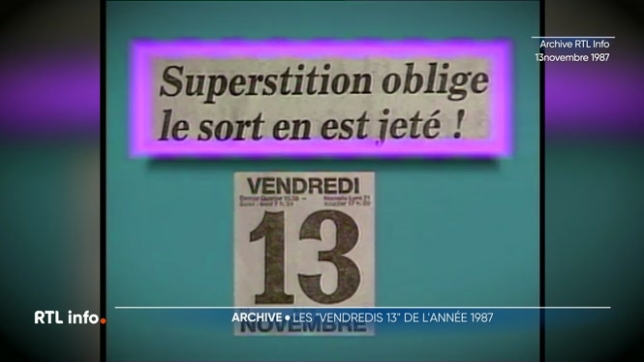 Le 13 novembre 1987 était un vendredi, l'occasion de se pencher sur le symbole du vendredi 13, malheur, superstition ou porte-bonheur.