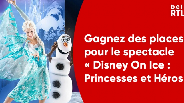 Concours Disney On Ice Princesses et Héros 