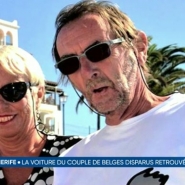 Un nouvel élément va sans doute faire progresser l'enquête sur la disparition à Ténérife de Laura Trappeniers et Marc Olbrechts. Leur voiture Opel Mokka a été retrouvée non loin du lieu de leur résidence. Si l'homme de 71 ans est toujours porté disparu, son épouse a été découverte morte, et mutilée,