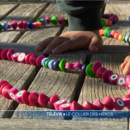 L'opération Collier des héros propose d'accompagner les enfants atteints du cancer et les récompenser, symboliquement, tout au long de leur traitement.